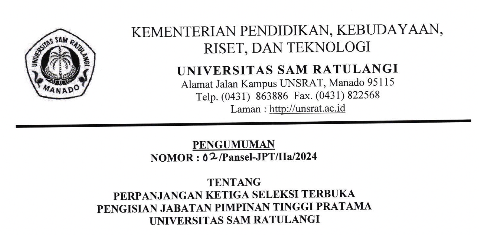 Pengumuman Perpanjangan Ketiga Seleksi Terbuka Pengisian Jabatan Pimpinan Tinggi Pratama UNSRAT